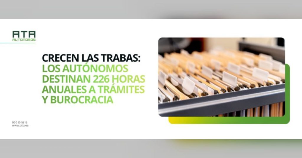 Crecen las trabas: los autónomos destinan 226 horas anuales a trámites y burocracia