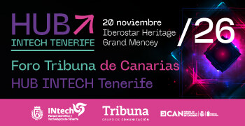 HUB INTech Tenerife · 20 noviembre · Foro Tribuna de Canarias