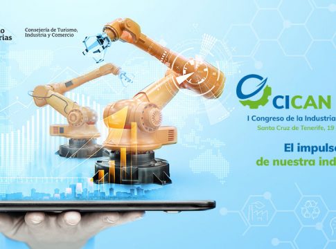 CICAN 2022 abordará las medidas para un cambio relevante en el papel de la industria en la economía canaria