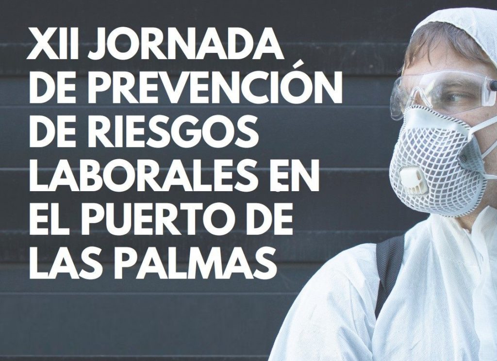 <strong>Fedeport organiza las ‘XII Jornada de Prevención de Riesgos Laborales en el Puerto de Las Palmas’</strong>