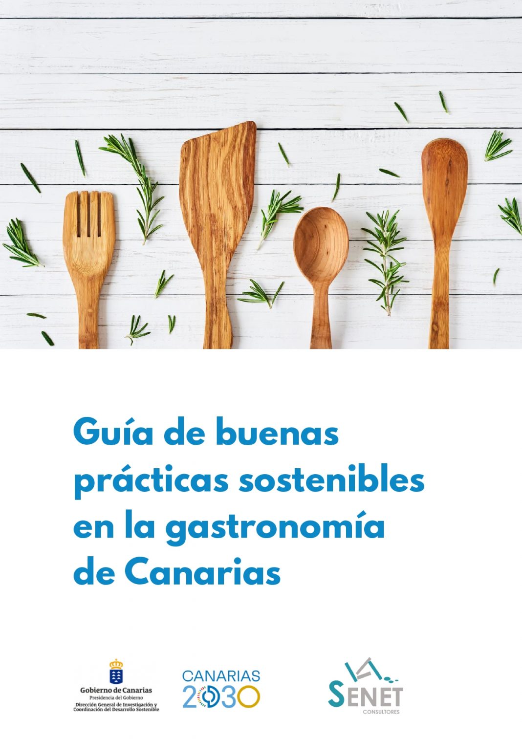El Gobierno autonómico edita una guía de prácticas sostenibles en la gastronomía de Canarias