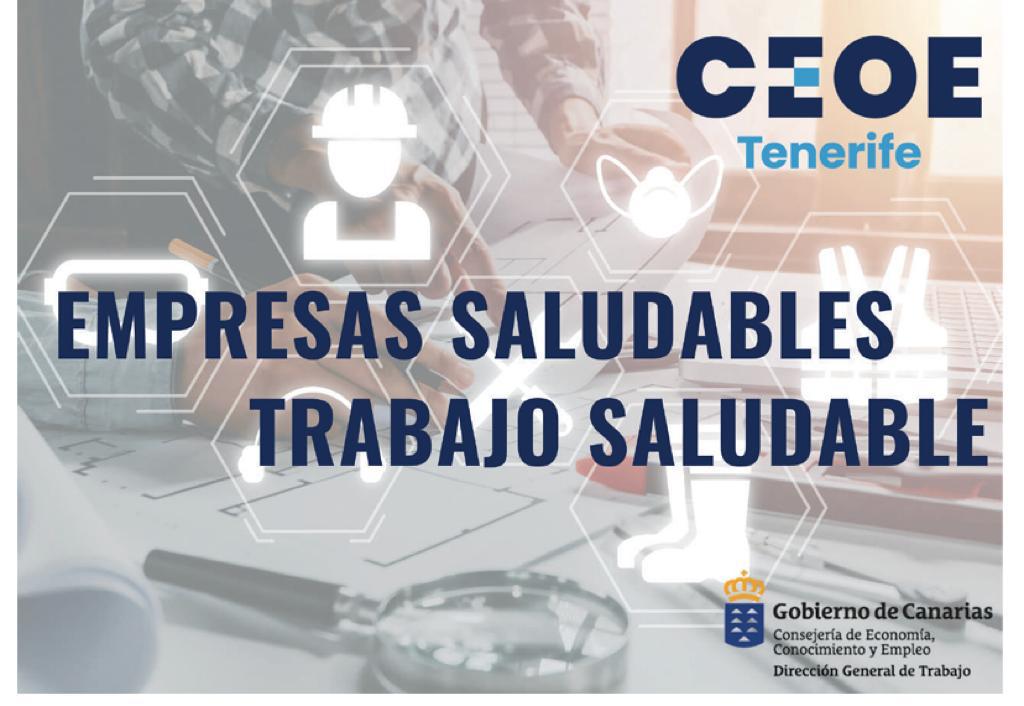 CEOE Tenerife, comprometidos con el trabajo seguro y productivo