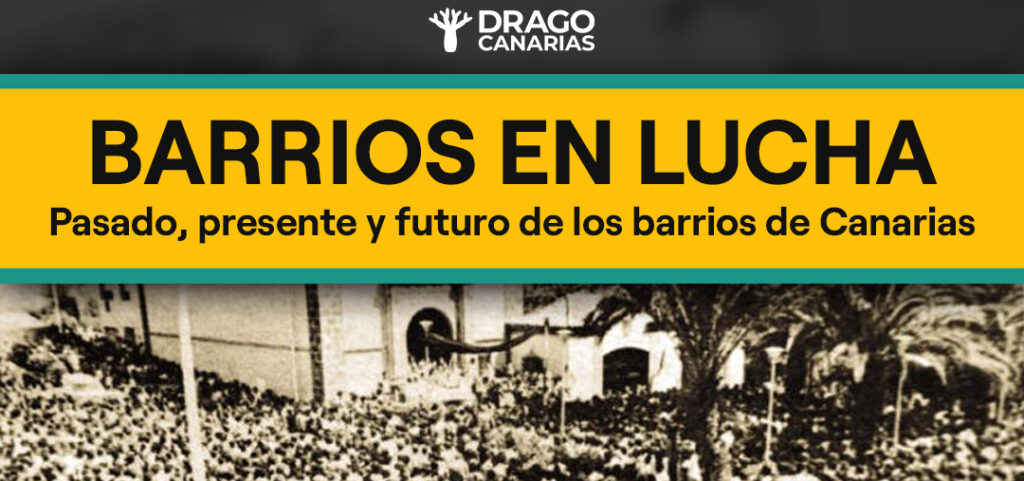 Drago Canarias organiza un acto para hablar sobre el futuro de los barrios del archipiélago