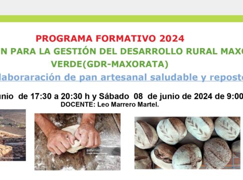 El Cabildo y GDR Maxorata organizan un taller sobre la elaboración de pan artesanal saludable