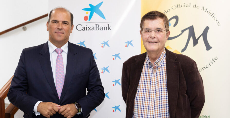 CaixaBank y el Colegio Oficial de Médicos de Santa Cruz de Tenerife renuevan su acuerdo de colaboración