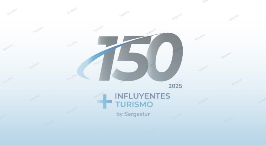 Sexta Edición de los 150+Influyentes del Sector Turístico en España