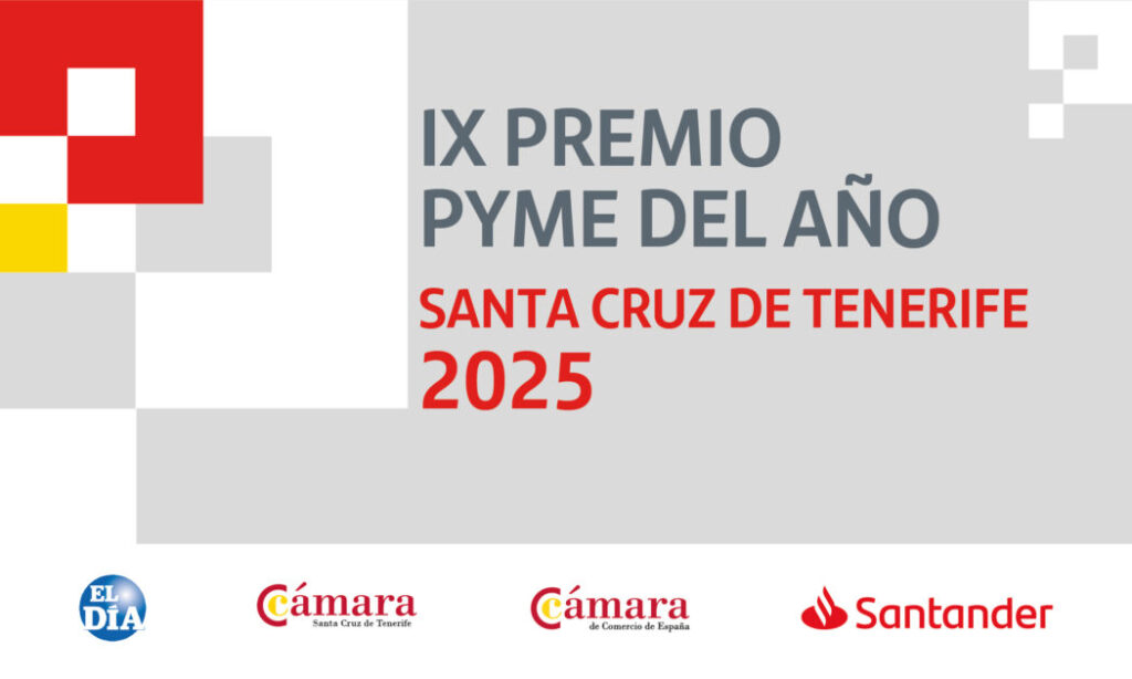 Banco Santander y la Cámara de Comercio lanzan la novena edición del Premio Pyme del Año de Santa Cruz de Tenerife