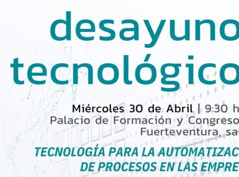Los Desayunos Tecnológicos abordan el uso de las tecnologías para mejorar la competitividad de las empresas
