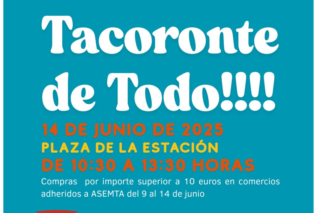 ¡Tacoronte de Todo! Campaña Comercial del la Asociación de Empresarios de Tacoronte